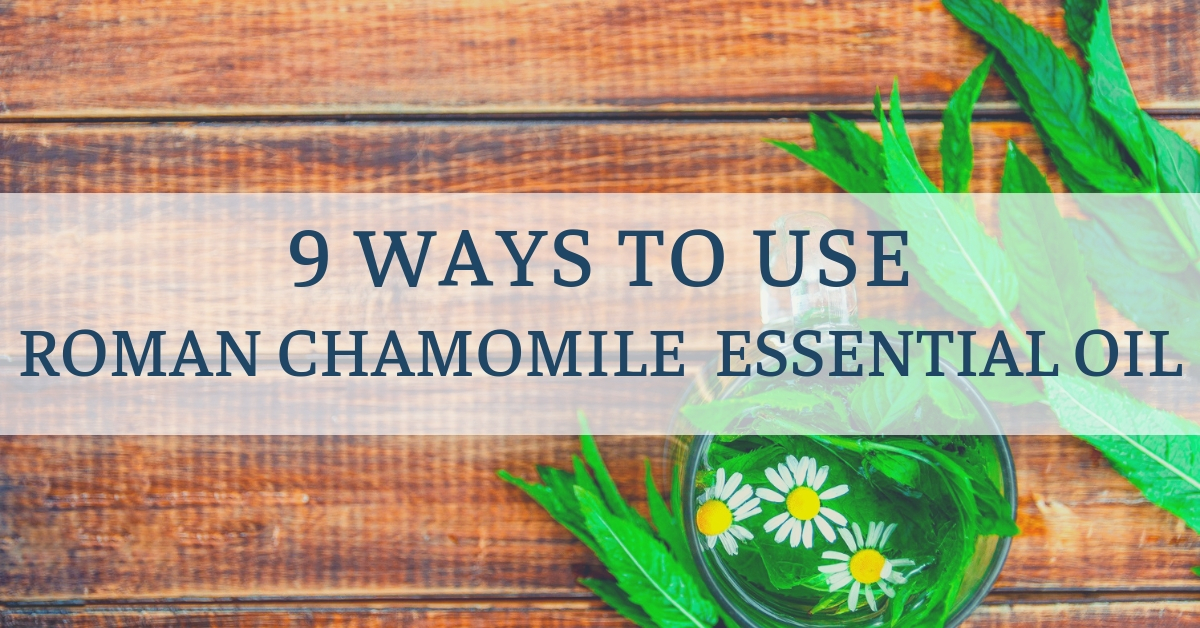 use essential oil chamomile roman