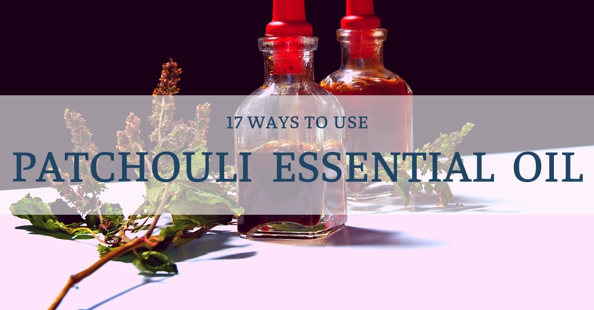 what patchouli essential oil good for
