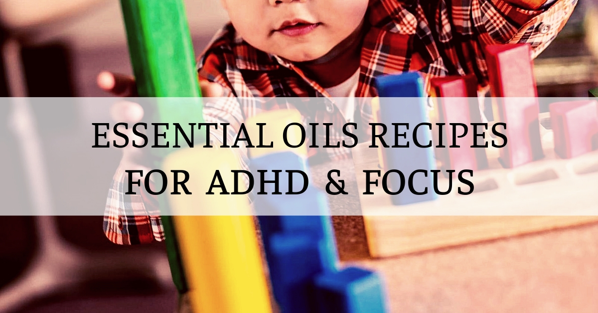 essential oils recipes for adhd for kids