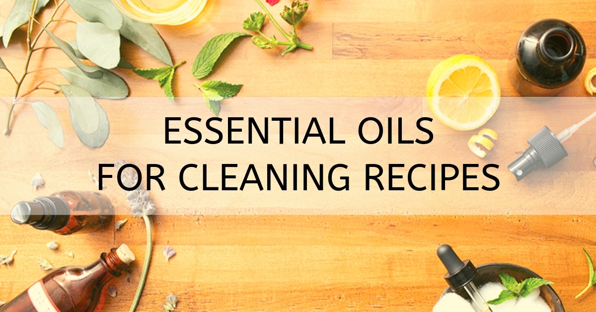 recipes for cleaning with essential oils